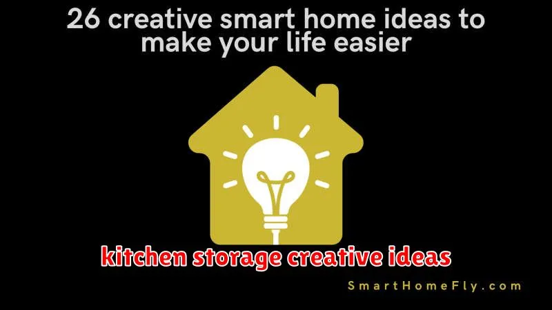 kitchen storage creative ideas
