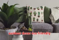 outdoor decor eco friendly